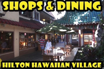 Hilton Hawaiian Village Shopping 360x240