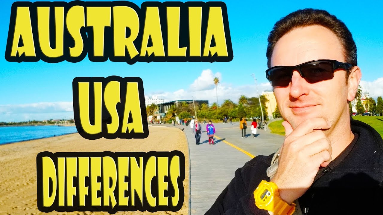 Australia Vs Usa 20 Differences Yellow Productions Travel Videos