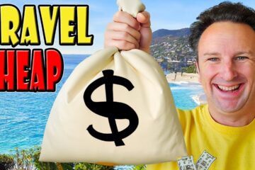 How To Travel Cheap In 2024 360x240